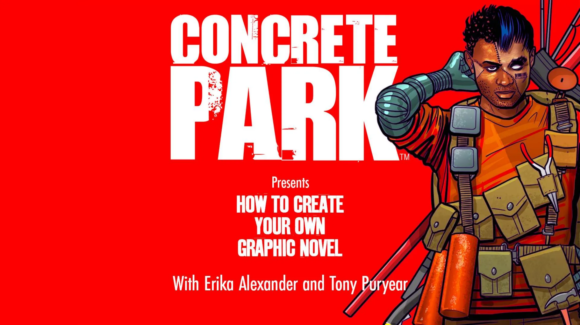 Cover slide — Concrete Park Presents: How to Create Your Own Graphic Novel